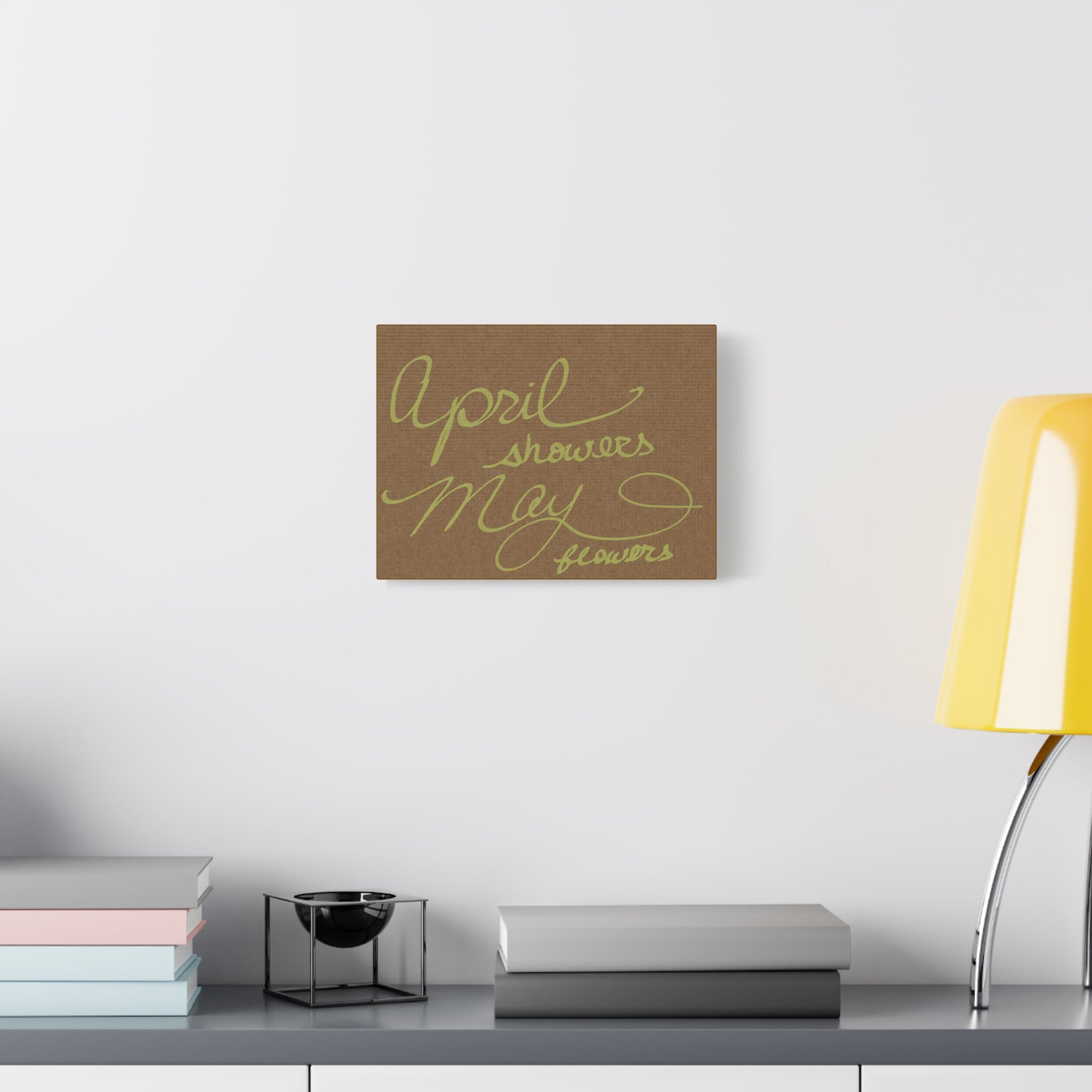 Canvas Wall Art Print - "April Showers May Flowers" Handwritten Spring Quote